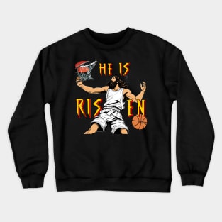 He is risen Crewneck Sweatshirt